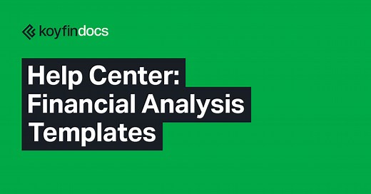 Quick guide on how to use Financial Analysis Templates - Koyfin