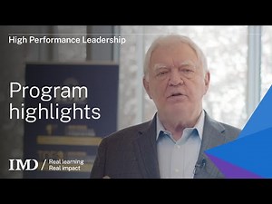 IMD's High Performance Leadership: Program highlights