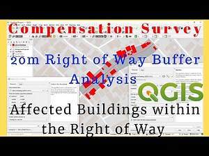 Compensation Survey using QGIS | Buffer Analysis and Select by Location