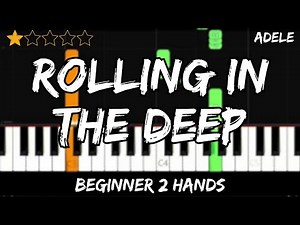 Adele - Rolling in the Deep - Easy Beginner Piano Tutorial - For 2 Hands