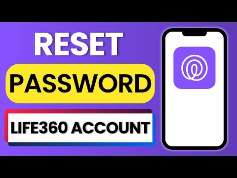 How to Reset Password of Life360 Account 2025