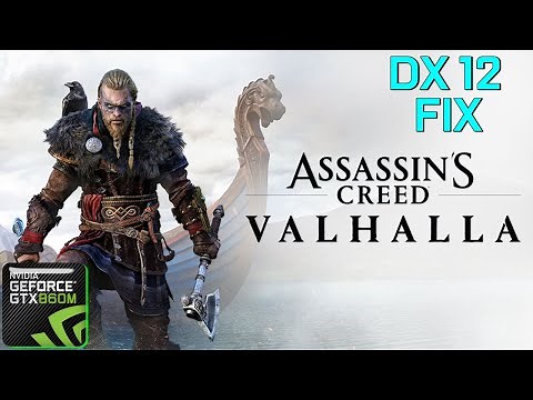 Assassin's Creed Valhalla DX 12 fix Test | GTX 860M 2GB