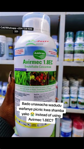 Avirmec 1.8EC controls Leaf miners, mites & other stubborn sucking pests on French beans, tomatoes & roses. 💪 Active ingredient: Abamectin 18g/L -It works by paralyzing and killing pests through contact and ingestion. Rate of application: 8ml per 20L of water (ensure full coverage on both leaf surfaces). Benefits: - Fast and long-lasting action - Gentle on your crops, tough on pests - Improves yield and leaf quality Keep your crops pest-free and thriving with Avirmec 1.8EC – because healthy pla