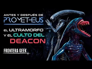 What happened to the Alien Deacon from Prometheus? | What does the Engineers' Mural mean? Ultramorph