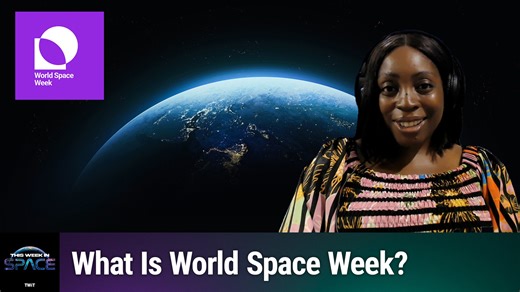 This Week in Space: World Space Week | TWiT.TV