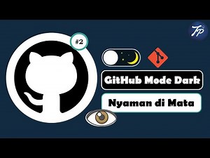 Cara Mengubah Tampilan Github ke Mode Gelap | How to Change Github View to Dark Mode