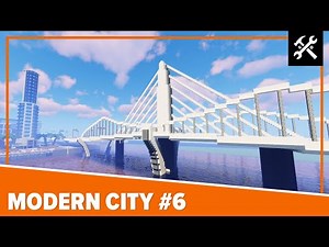 Modern City #6: Bridge & Roads - Minecraft Timelapse