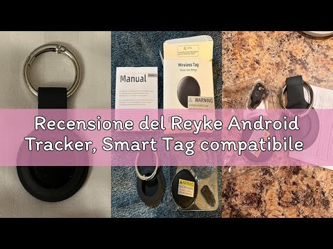 Recensione del Reyke Android Tracker, Smart Tag compatibile con Google Find My (solo Android), local