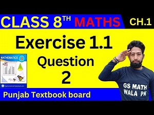 Class 8 Math Chapter 1 Exercise 1.1 | Question 2 | class 8 math exercise 1.1 | 8 class math ex 1.1