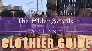 ESO Clothier Guide: Sets, Armor and Fast Leveling