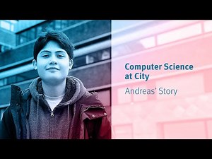Computer Science at City | Andreas' Story