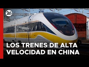 ASIA | Los trenes de alta velocidad transforman China