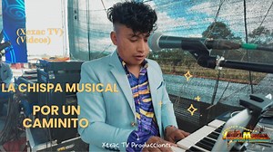 Por Un Caminito / Marimba Orquesta La Chispa Musical #viral #fyp #MarimbaOrquesta #poruncaminito #LaChispaMusical #guate | Xexac TV Producciones