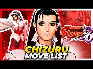 CHIZURU KAGURA MOVE LIST - The King of Fighters '96 (KOF96)