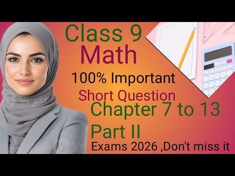 Class 9 Math Gusses Paper Chapter 7 to 13 New Punjab text book 2026 Don't miss it to Prepared