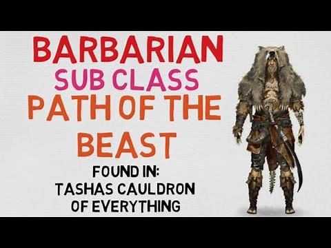 Class guide #1.3: The Barbarian --- Barbarian Path of the Beast