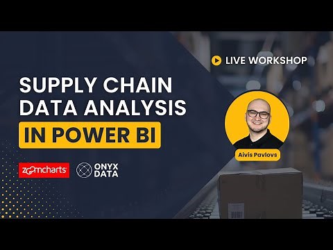 Deliver Insights with Supply Chain Analysis in Power BI | 🟡LIVE Workshop