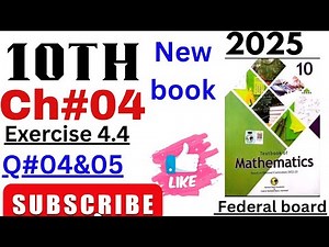 Class 10 Exercise 4.4 Maths Ch 04 NBF | Ex 4.4 class 10 | ex 4.4 math class 10 |ch 4 class 10 NBF