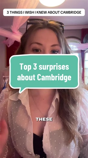 Top 3 Surprises Studying at Cambridge Uni