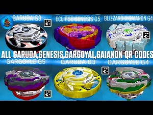 ALL QR CODES GARUDA, GENESIS, GARGOYAL, GAIANON BEYBLADE BURST APP | TOTAL BURST