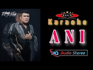Karaoke Ani - Rhoma Irama & Soneta group || Karaoke Dangdut