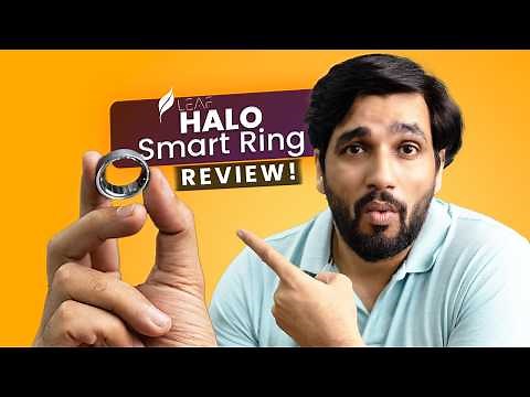 Leaf Studio Halo Smart Ring Review: Is This The ULTIMATE Health Tracker? (Honest Thoughts!)