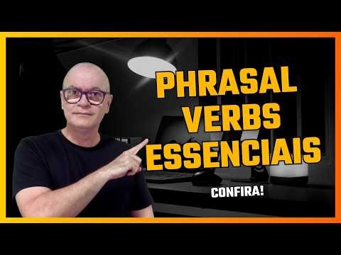 Fale Inglês Como Um Nativo: 10 Phrasal Verbs Essenciais. #InglêsComNativos, #AprendaInglês