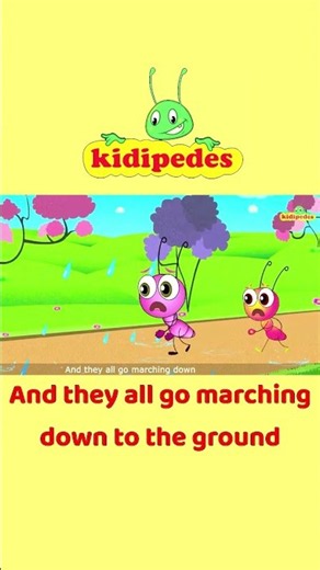 The Ants Go Marching🐜| Children Nursery Rhymes & Kids Songs | Preschool & Kindergarten |Kidipedes