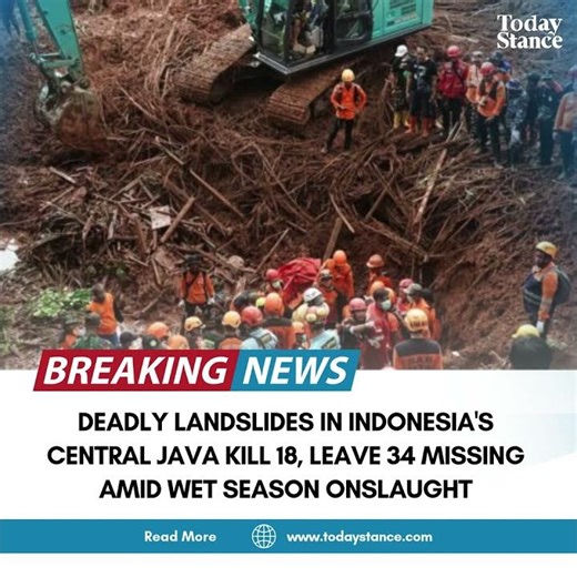 Deadly Landslide in Central Java: 18 Killed, 34 Missing