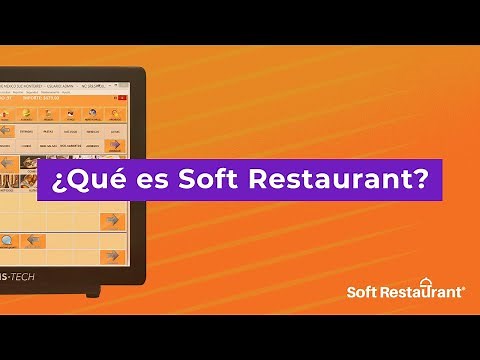 Soft Restaurant® el mejor software para restaurantes en México y LATAM