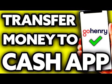 How To Transfer Money from Gohenry to Cash App ??