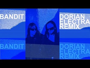 Daya - Bandit (Dorian Electra Remix) (Official Audio)