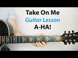 A-HA!: Take On Me 🎸 Acoustic Guitar Lesson (Play-along, How To Play)