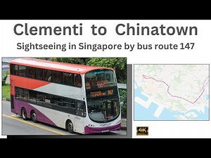 Bus route 147 - a perfect sightseeing trip in Singapore