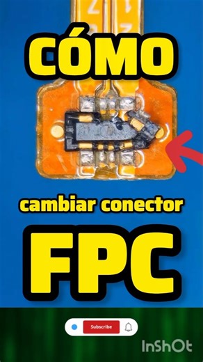 ¿Cómo cambiar un conector FPC? #pytu #smartphone #tips #tecnologia