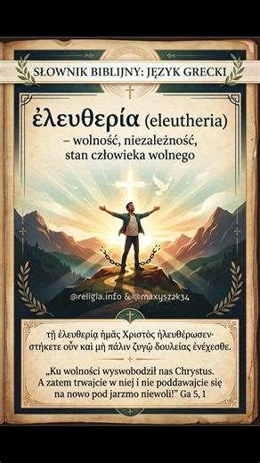 Biblijny słownik języka greckiego - wolność (eleutheria)