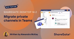 Update: Migrate private channels in Microsoft Teams