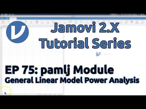Jamovi 2.X: pamlj Module || General Linear Model (GLM) Power Analysis (Episode 75)