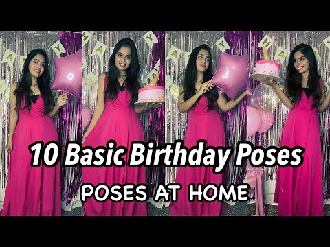 Photo Poses For Girls | 10 Basic and Simple BIRTHDAY POSES🥳| Cake + Balloons | Santoshi Megharaj🌻
