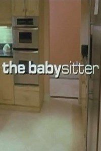 The Babysitter (2003) - Movie
