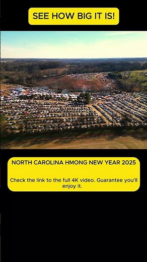 NORTH CAROLINA HMONG NEW YEAR 2025 with links to full 4K video