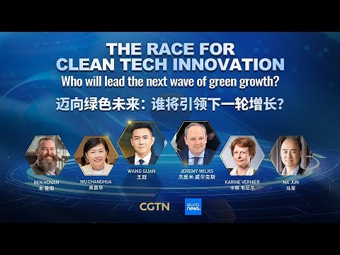 Watch: The race for clean tech innovation – who will lead the next wave of green growth?