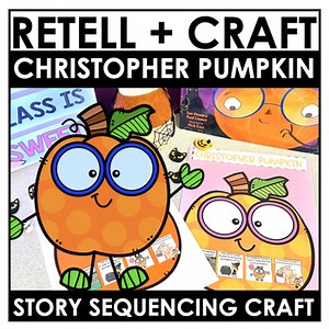 Christopher Pumpkin Read Aloud | Retell Craft | Sequencing Craft | Pumpkin Craft