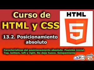 Curso de HTML y CSS. 13. 2. Posicionamiento absoluto con CSS.