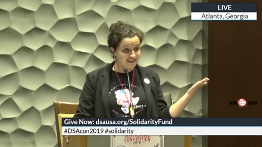 2019 Convention: A World to Win - Democratic Socialists of America (DSA)