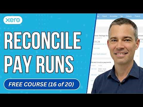 How to Reconcile a Pay Run in Xero Payroll