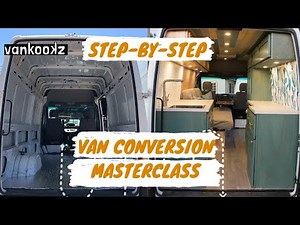 Learn How to Build a Van Step by Step | Vankookz Van Conversion Masterclass