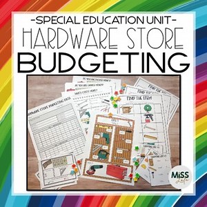 Hardware Store Budgeting Unit Special Education Life Skills Math Worksheets