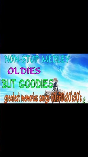 oldies but goodies non stop medley / golden greatest songs 60's70's 80's 90's