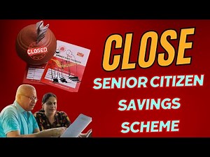 Close Old Senior Citizen Saving Scheme (SCSS) - Premature Closure Rules, Penalty, Interest Rates
